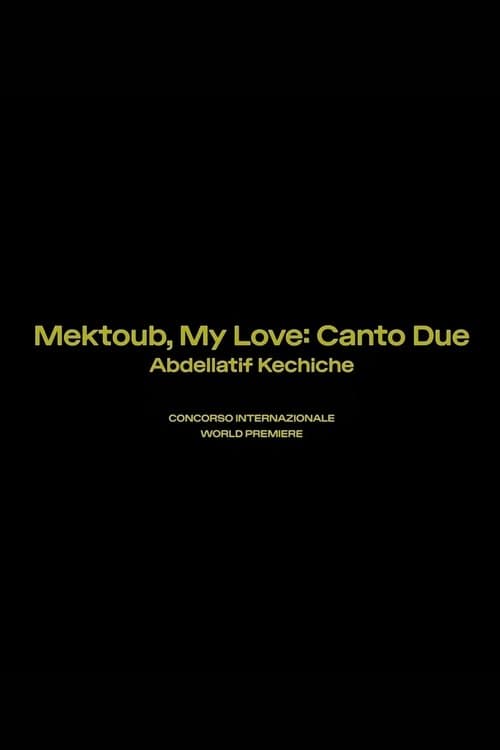 Mektoub, My Love: Canto Dueのポスター