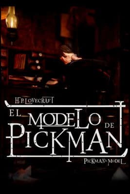 El modelo de Pickmanのポスター