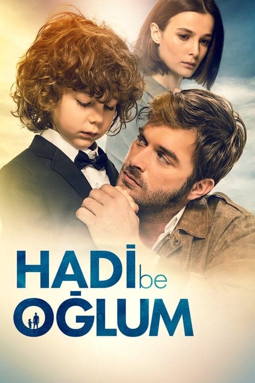 Hadi Be Oğlumのポスター