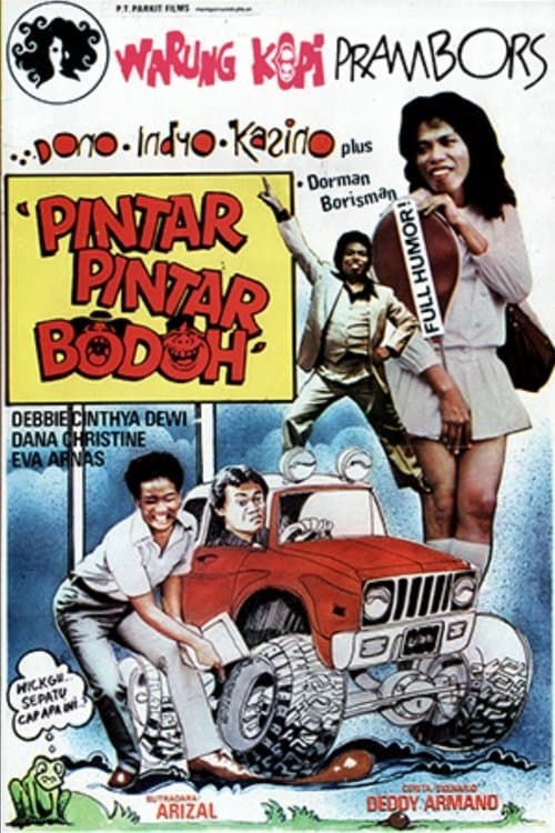 Pintar Pintar Bodohのポスター