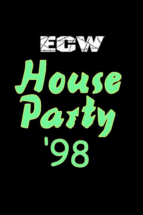 ECW House Party 1998のポスター