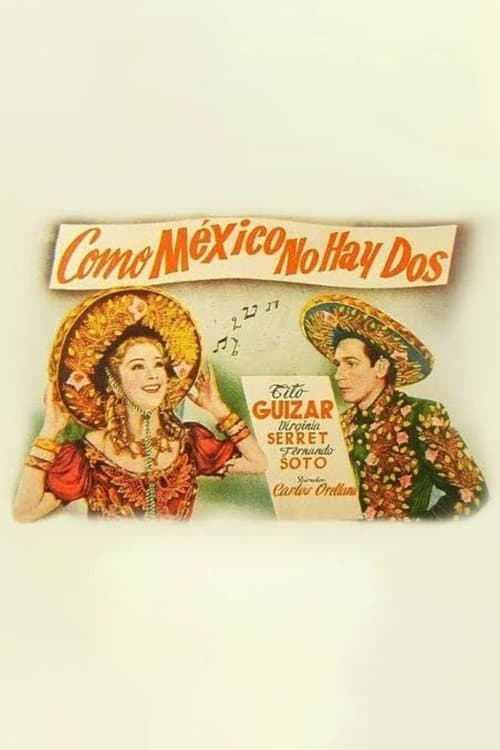 Como México no hay dosのポスター