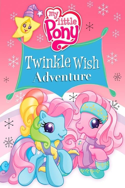 My Little Pony: Twinkle Wish Adventureのポスター