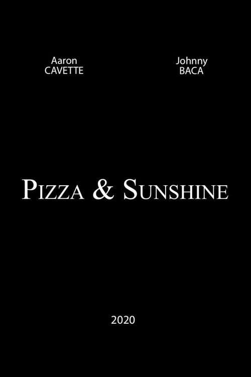 Pizza and Sunshineのポスター