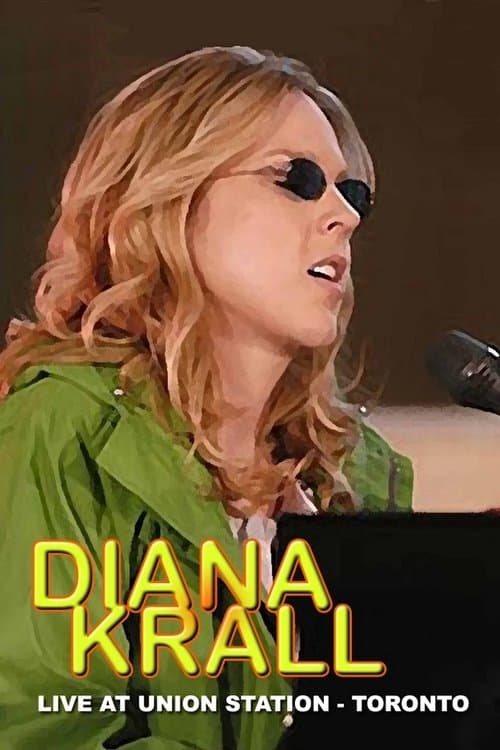 Diana Krall | Live at Union Stationのポスター