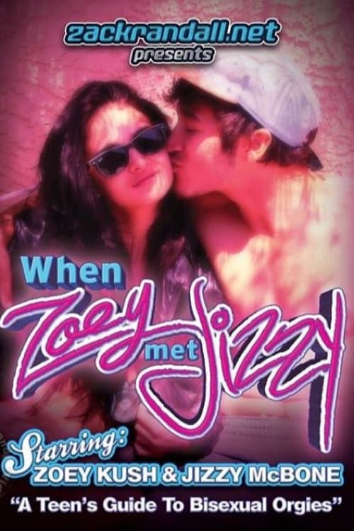 When Zoey Met Jizzyのポスター