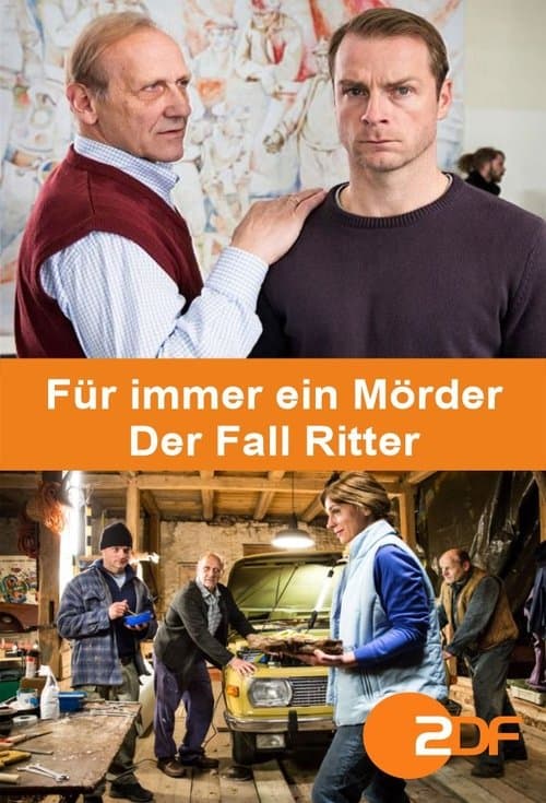 Für immer ein Mörder - Der Fall Ritterのポスター
