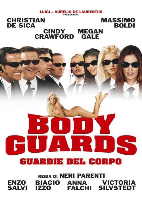 Body Guards - Guardie del corpoのポスター