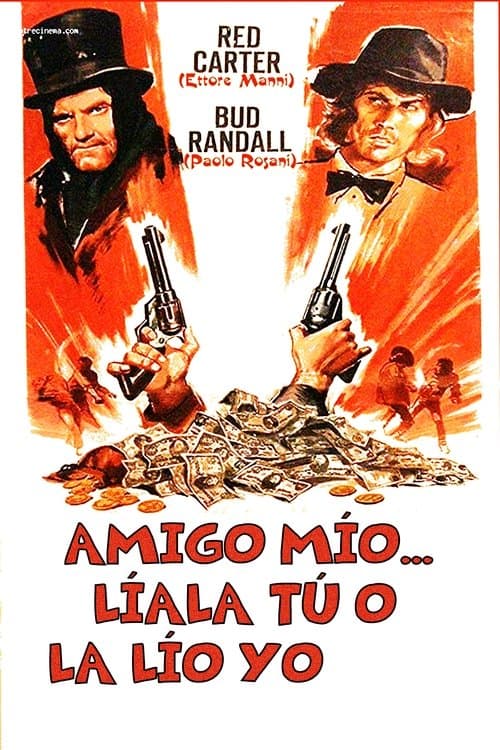 Amico mio, frega tu... che frego io!のポスター