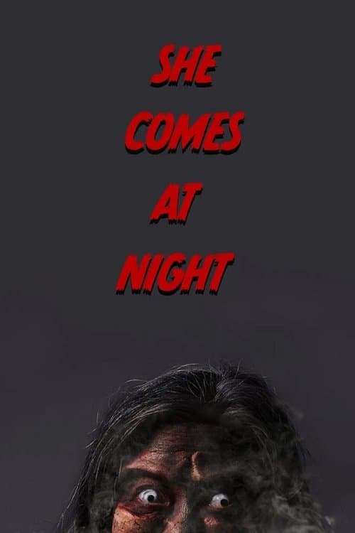She Comes at Nightのポスター