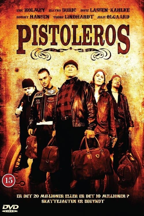 Pistolerosのポスター