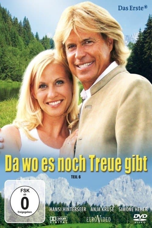 Da wo es noch Treue gibtのポスター