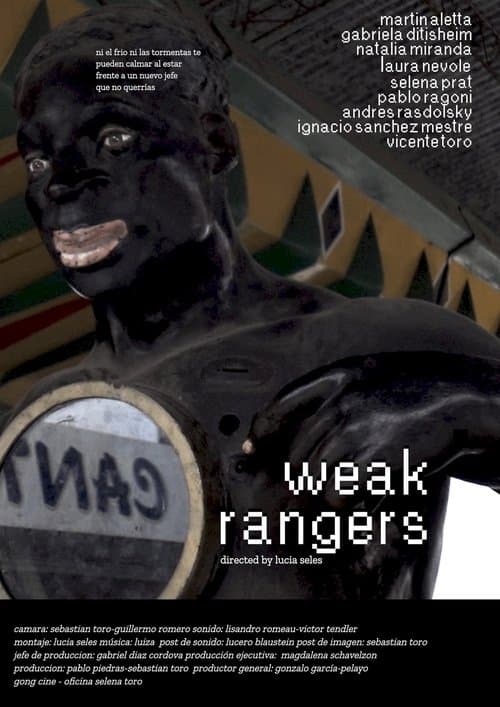 Weak Rangersのポスター