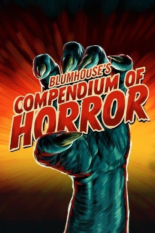 Blumhouse's Compendium of Horrorのポスター