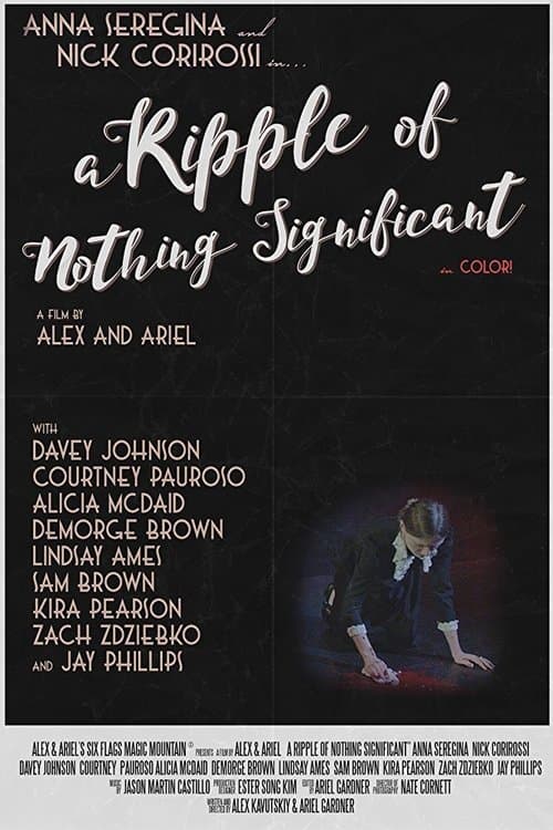 A Ripple of Nothing Significantのポスター