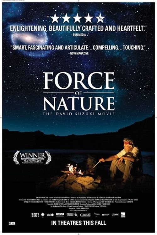 Force of Nature: The David Suzuki Movieのポスター