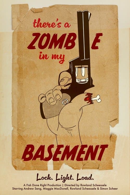 There's a Zombie in My Basementのポスター