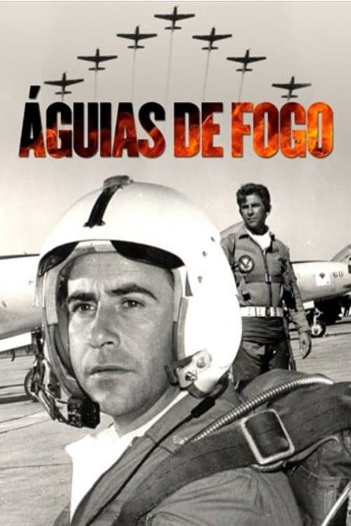 Águias de Fogoのポスター