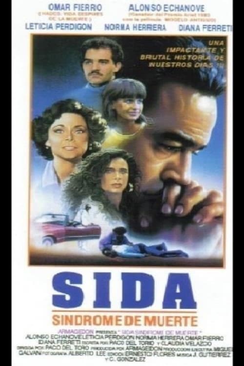 S.I.D.A: Síndrome De Muerteのポスター