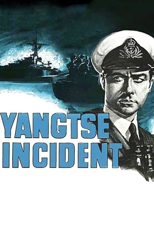 Yangtse Incident: The Story of H.M.S. Amethystのポスター