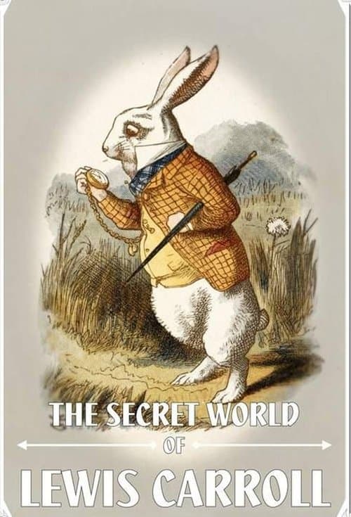 The Secret World of Lewis Carrollのポスター
