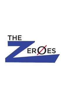 The Zeroesのポスター