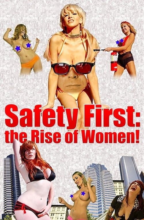 Safety First: The Rise of Women!のポスター