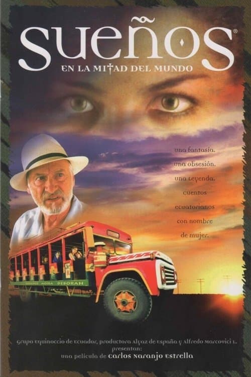 Sueños en la mitad del mundoのポスター