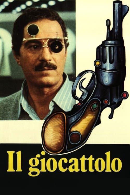 Il giocattoloのポスター