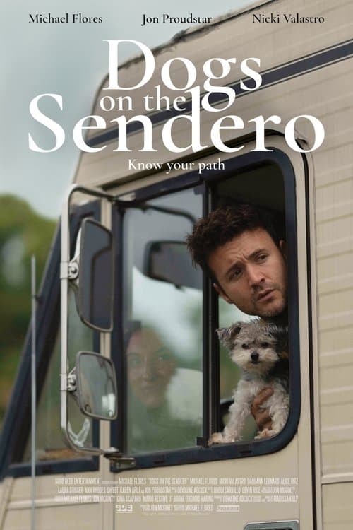 Dogs on the Senderoのポスター
