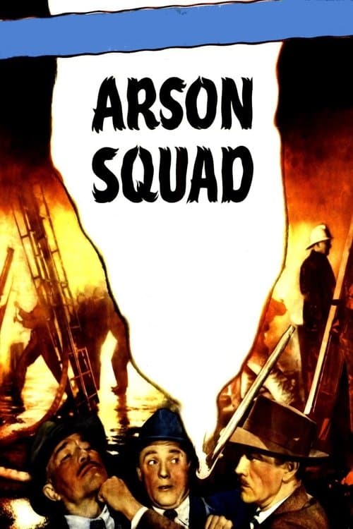 Arson Squadのポスター
