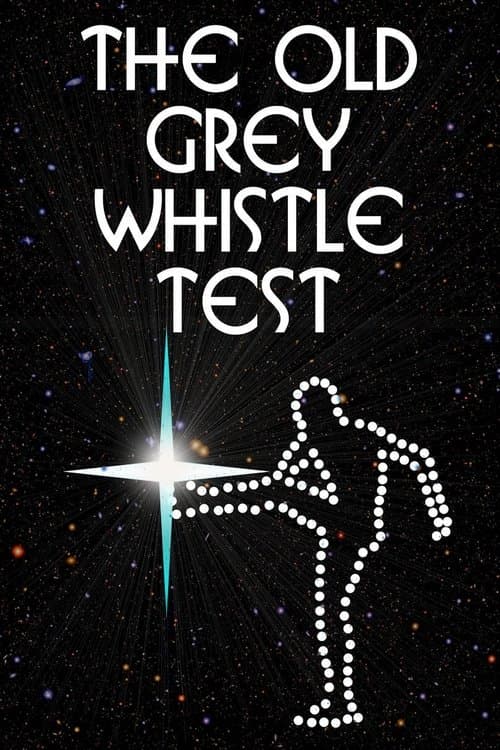 The Old Grey Whistle Testのポスター