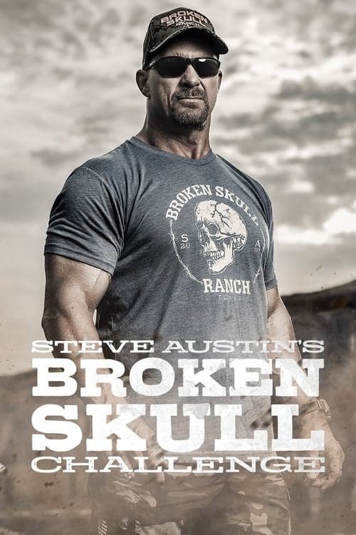 Steve Austin's Broken Skull Challengeのポスター