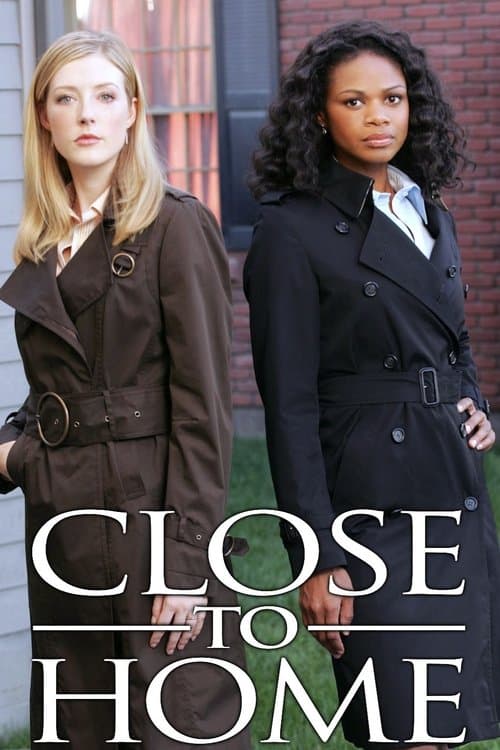 Close to Homeのポスター