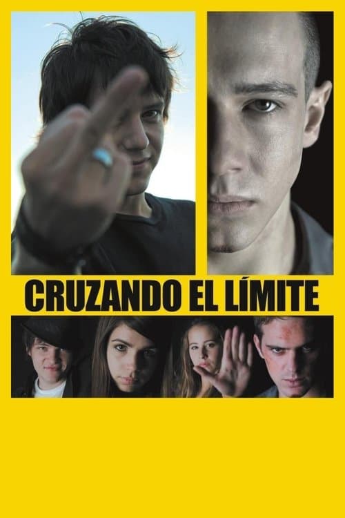 Cruzando el límiteのポスター