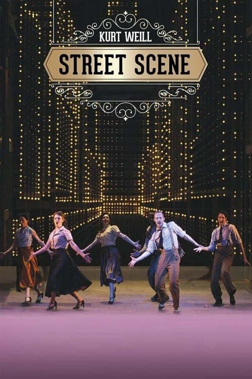 Kurt Weill: Street Sceneのポスター