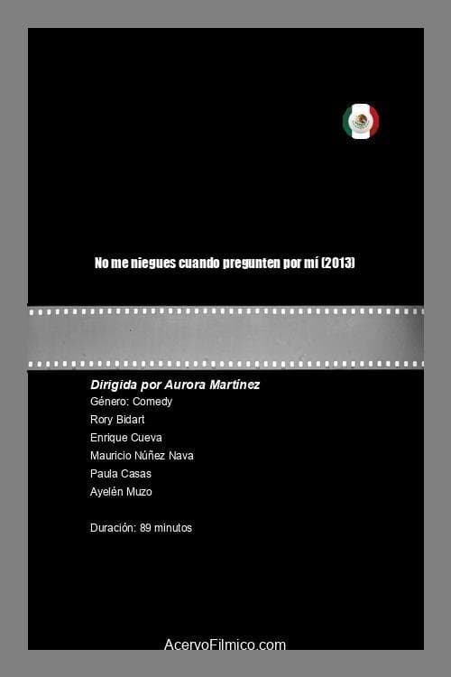 No me niegues cuando pregunten por míのポスター