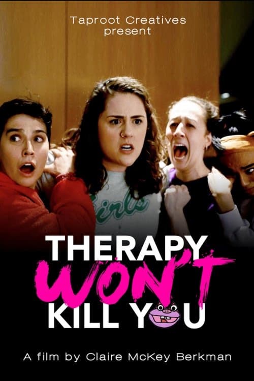 Therapy Won't Kill Youのポスター