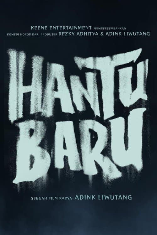 Hantu Baruのポスター