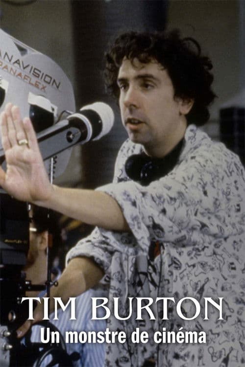 Tim Burton : un monstre de cinémaのポスター