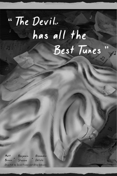 The Devil Has All The Best Tunesのポスター