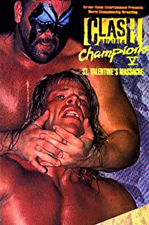 NWA Clash of The Champions V: St. Valentine's Massacreのポスター
