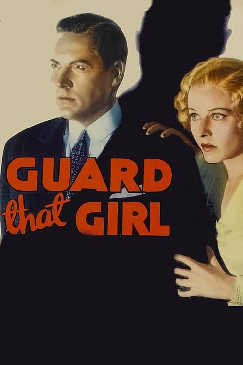 Guard That Girlのポスター