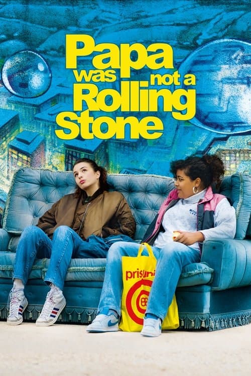 Papa Was Not a Rolling Stoneのポスター