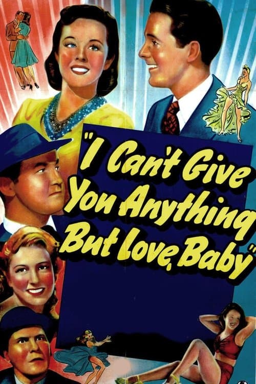 I Can't Give You Anything But Love, Babyのポスター