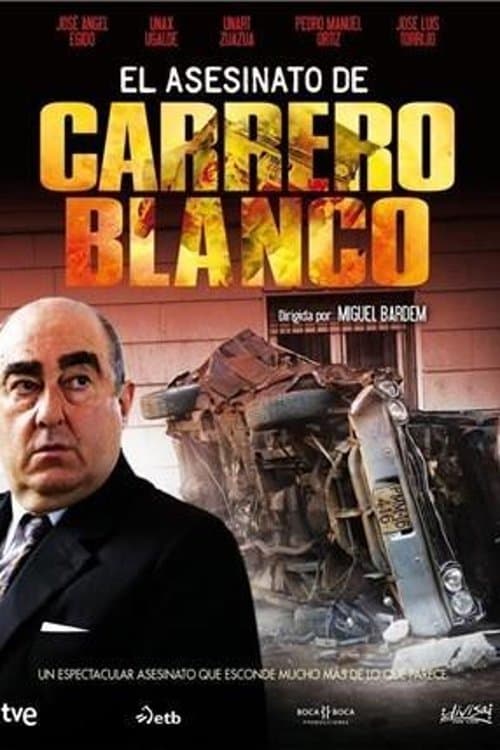 El asesinato de Carrero Blancoのポスター
