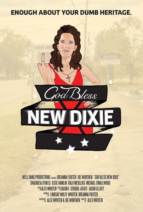 God Bless New Dixieのポスター