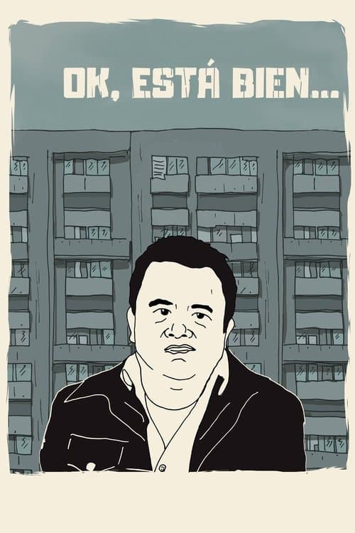 Ok, está bien...のポスター