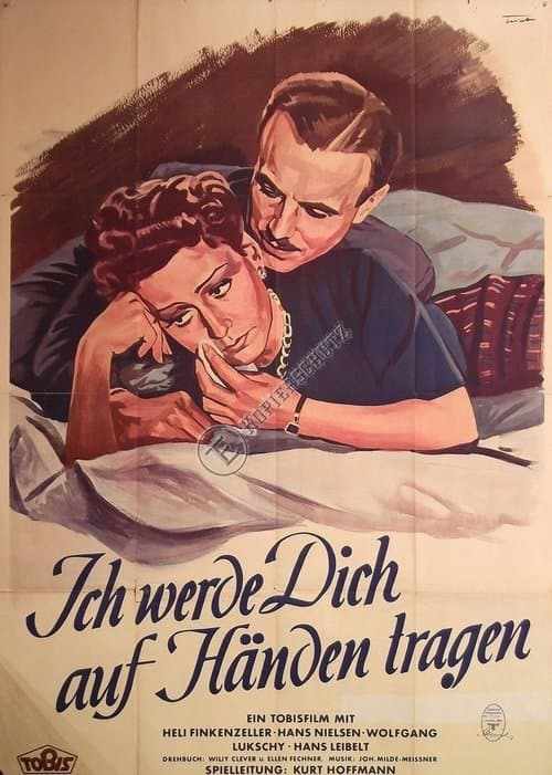 Ich werde dich auf Händen tragenのポスター