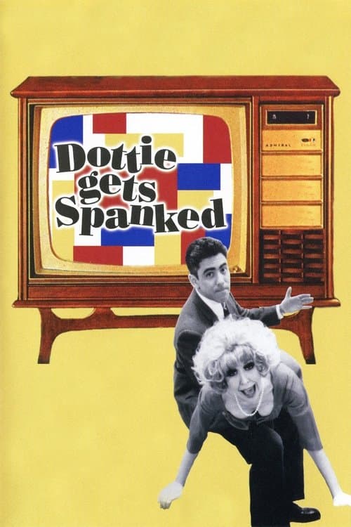 Dottie Gets Spankedのポスター